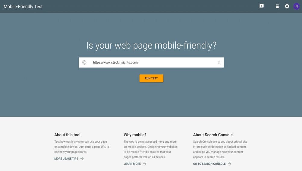 Google's Mobile-Friendly Test Google's Mobile Friendly Test Step 1