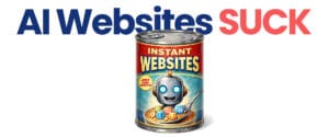 AI Website - AI Websites Suck - Canned Instant Website.